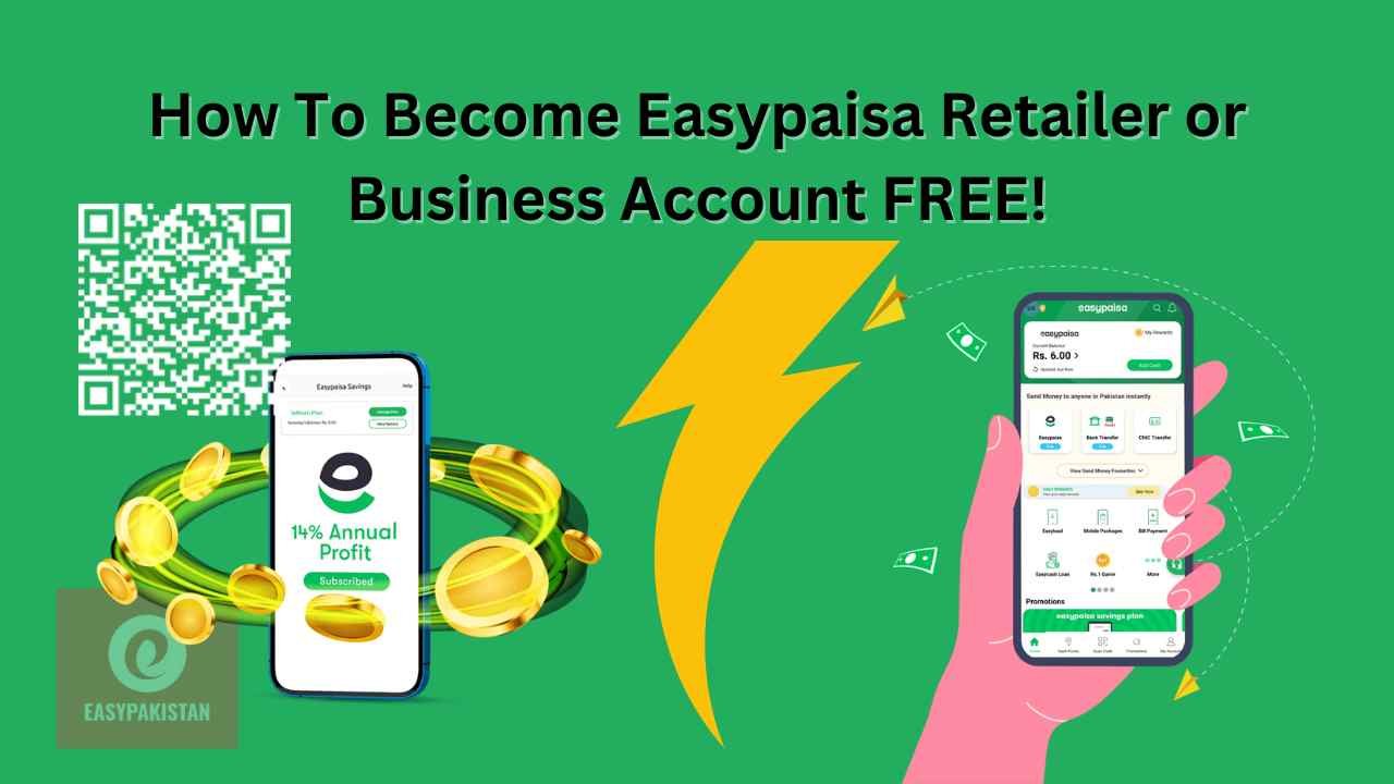 How To Become Easypaisa Retailer