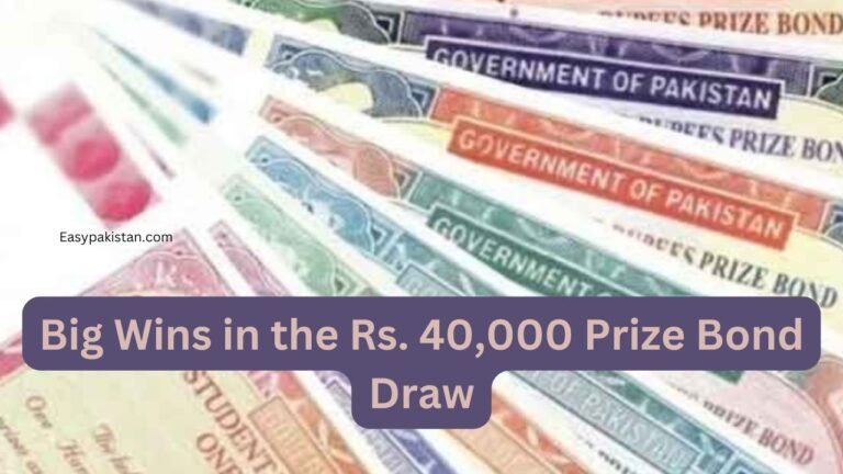 Big Wins in the Rs. 40,000 Prize Bond Draw